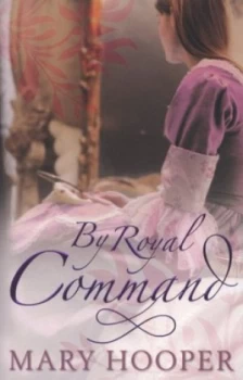 Image of By Royal Command by Mary Hooper Book