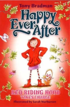 Image of Red Riding Hood Takes Charge by Tony Bradman Book