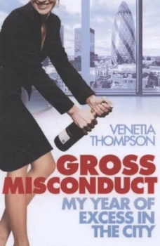 Image of Gross Misconduct by Venetia Thompson Paperback