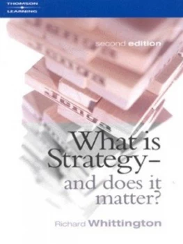Image of What Is Strategy - and Does It Matter by Richard Whittington Paperback