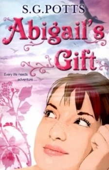 Image of Abigails Gift by Stephen Potts Paperback