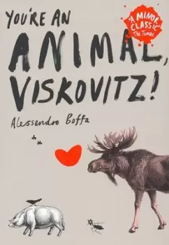 Image of Youre an animal Viskovitz by Alessandro Boffa