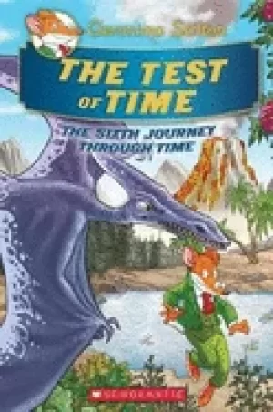 Image of geronimo stilton journey through time 6 the test of time