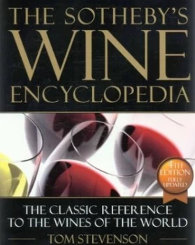 Image of The Sothebys Wine Encyclopedia by Tom Stevenson Hardback