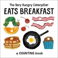 Image of very hungry caterpillar eats breakfast a counting book