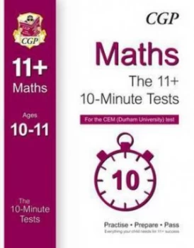 Image of 10-Minute Tests for 11+ Maths ages 10-11 - Cem Test Hardback