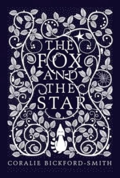 Image of The Fox and the Star by Coralie Bickford-Smith Hardback