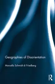 Image of Geographies of Disorientation