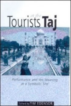 Image of Tourists at the Taj by Tim Edensor Paperback
