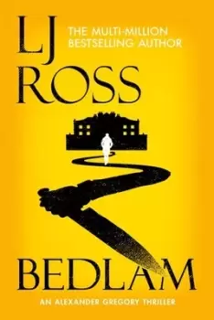 Image of Bedlam by L. J Ross