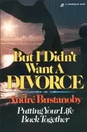 Image of but i didnt want a divorce