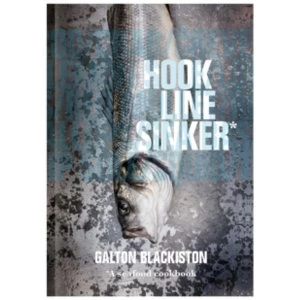 Image of Hook Line Sinker: A Seafood Cookbook