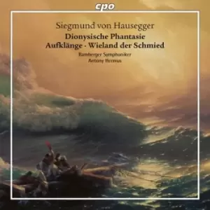 Image of Siegmund Von Hausegger Dionysische Phantasie/Aufklange/ by Siegmund von Hausegger CD Album
