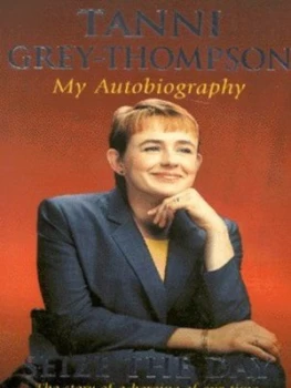 Image of Seize the Day by Tanni Grey-Thompson and Rick Broadbent Book