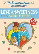 Image of berenstain bears gifts of the spirit love and sweetness activity book beren
