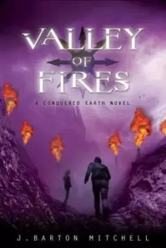 Image of Valley of fires - J. Barton Mitchell - Hardback - Used