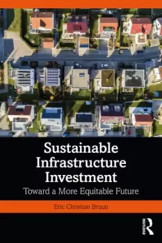 Image of Sustainable Infrastructure Investment Toward a More Equitable Future