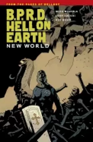 Image of bprd hell on earth volume 1 new world