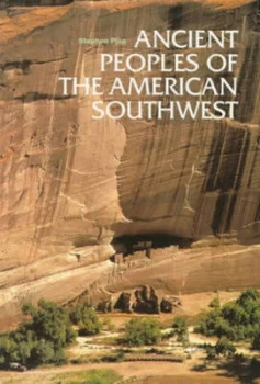 Image of Ancient Peoples of the American Southwest by Stephen Plog Book