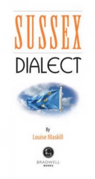 Image of Sussex Dialect by Louise Maskill Book