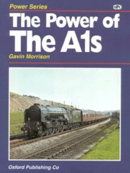 Image of The Power of the A1s by G. W Morrison Hardback