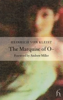 Image of The Marquise of O-- by Heinrich Von Kleist Book