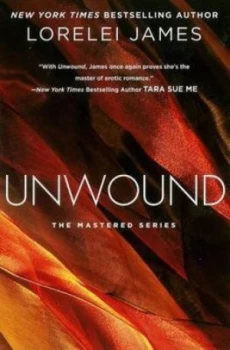 Image of Unwound by Lorelei James Book