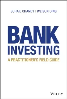 Image of Bank Investing : A Practitioner's Field Guide