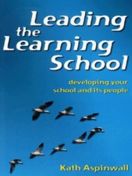Image of Leading the Learning School by Kath Aspinwall Paperback