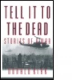 Image of Tell It to the Dead by Donald Kirk Book