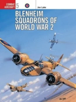 Image of Blenheim Squadrons of World War 2 by Jon Lake Paperback