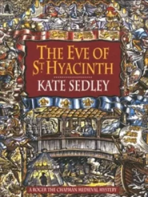 Image of The eve of Saint Hyacinth by Kate Sedley