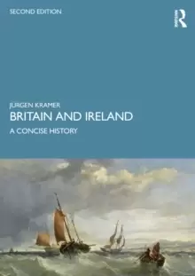 Image of Britain and Ireland : A Concise History