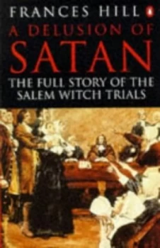 Image of A Delusion of Satan by Frances Hill Book