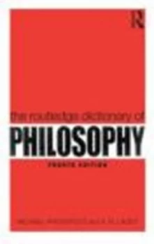 Image of The Routledge Dictionary of Philosophy by Michael Proudfoot Paperback