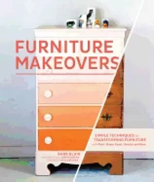 Image of furniture makeovers simple techniques for transforming furniture with paint