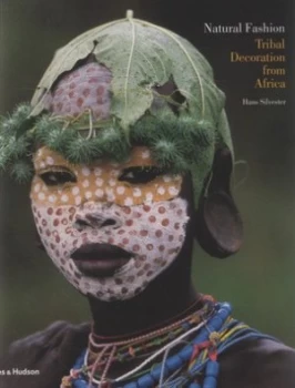 Image of Natural Fashion by Hans Silvester Paperback