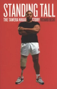 Image of Standing Tall by Richard Becht Paperback