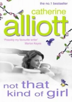 Image of Not That Kind of Girl by Catherine Alliott Paperback