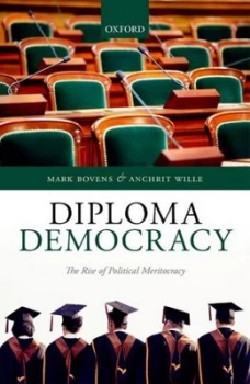 Image of Diploma Democracy by Mark Bovens Hardback