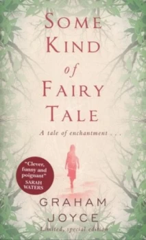 Image of Some Kind of Fairy Tale by Graham Joyce Hardback