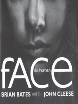 Image of The Human Face by Brian Bates and John Cleese Hardback