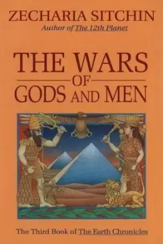 Image of The wars of gods and men by Zecharia Sitchin
