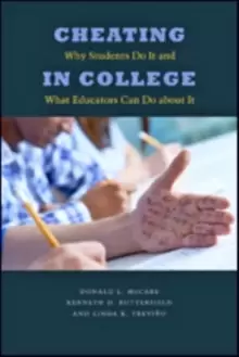 Image of Cheating in College : Why Students Do It and What Educators Can Do about It