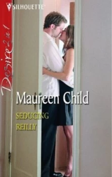 Image of Seducing Reilly by Maureen Child Book