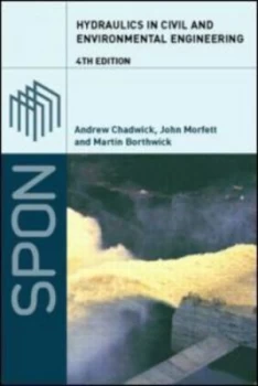 Image of Hydraulics in Civil and Environmental Engineering by Andrew Chadwick Paperback