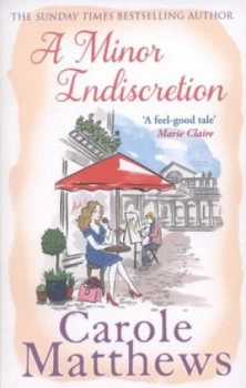 Image of A Minor Indiscretion by Carole Matthews Paperback