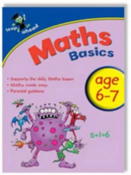 Image of Maths Basics for Ages 6-7 Key Stage 1 by Paul Broadbent and Peter Patilla Paperback