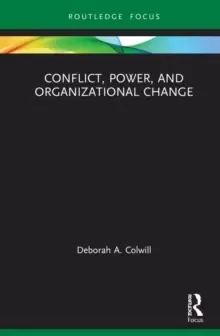 Image of Conflict, Power, and Organizational Change