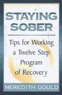 Image of staying sober tips for working a twelve step program of recovery